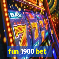 fun 1900 bet